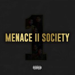 Album cover of Menace II Society (feat. Jalen Santoy, Neisha Neshae, Doeman & K.A.A.N)