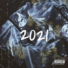 Album cover of 2021 (feat. Eli.So.Drippy)