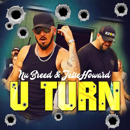 Nu Breed & Jesse Howard U Turn listen with lyrics Deezer