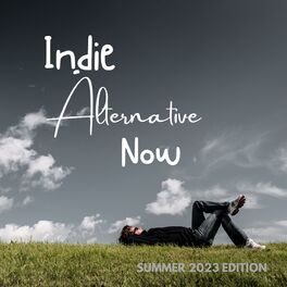Album cover of Indie Alternative Now: Summer 2023 Edition