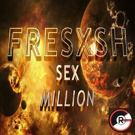 Album cover of Sex Million