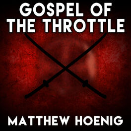 Matthew Hoenig Gospel Of The Throttle From Drifters Op 1 Listen With Lyrics Deezer