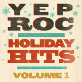 Album cover of Yep Roc Holiday Hits: Volume 1