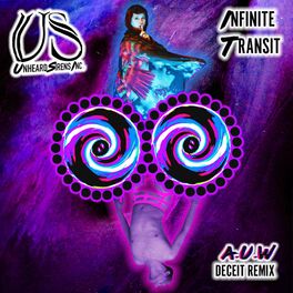 Album cover of Infinite Transit (AUW's Deceit Remix)
