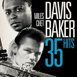 Album cover of Miles Davis - Chet Baker : 35 hits (Remastered)