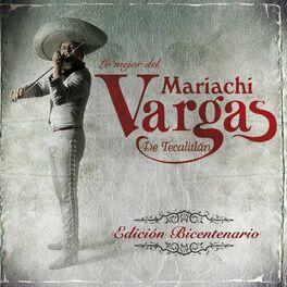 Album cover of Lo mejor del Mariachi Vargas de Tecalitlan