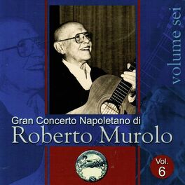 Album cover of Gran concerto napoletano, Vol. 6