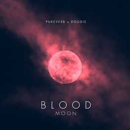 Album cover of Blood Moon (feat. Dougie)