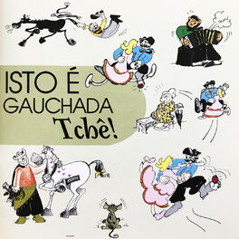 Album cover of Isto É Gauchada Tchê, Vol. 1