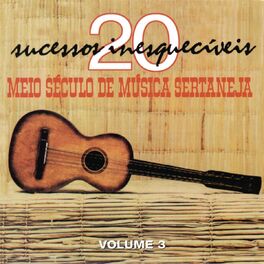 Album cover of Meio Século de Música Sertaneja, Vol. 3