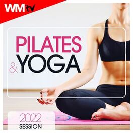 Album cover of Pilates & Yoga 2022 Session (60 Minutes Non-Stop Mixed Compilation for Fitness & Workout - 90 Bpm)