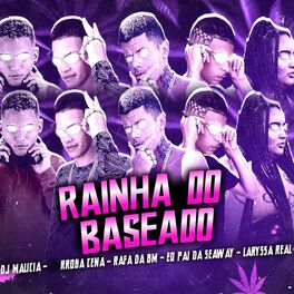 Album cover of Rainha do Baseado