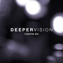Album cover of Deepervision, Vol. 6
