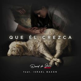 Album cover of Que Él Crezca
