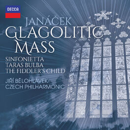 Album cover of Janáček: Glagolitic Mass; Taras Bulba; Sinfonietta; The Fiddler’s Child