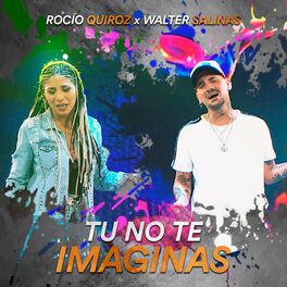 Album cover of Tú no te Imaginas
