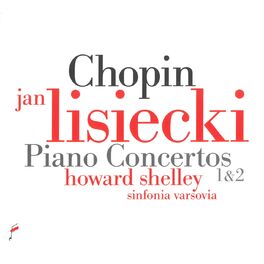 Album cover of Chopin: Piano Concertos 1 & 2