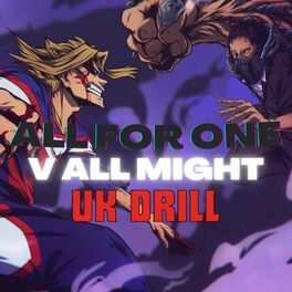 Album cover of My Hero Academia UK Drill (All Might v All For One)