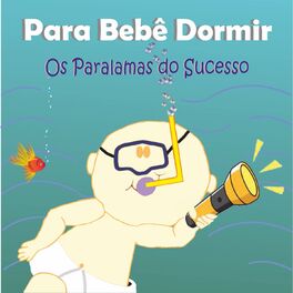Album cover of Para Bebê Dormir: Paralamas do Sucesso em Caixinha de Música