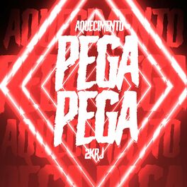 Album cover of AQUECIMENTO DO PEGA PEGA