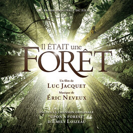 Album cover of Il était une forêt (Bande originale du film)