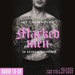 Album cover of In seinen Armen - Marked Men, Folge 4 (ungekürzt)