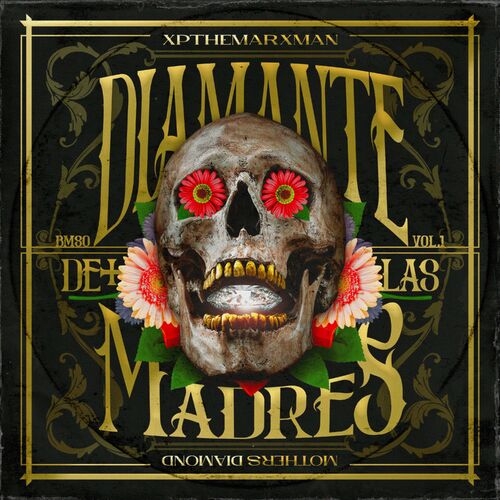 VA - XP The Marxman - Diamante De Las Madres (2023) (MP3)