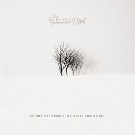 Album cover of Beyond the Shores (On Death and Dying)