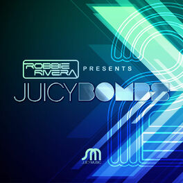 Album cover of Robbie Rivera Presents Juicy Bombs 2