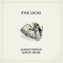 Album cover of Almost Famous, Almost Broke