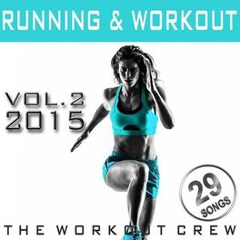 Album cover of Running & Workout, Vol. 2 2015