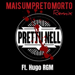 Album cover of Mais um Preto Morto (Remix)