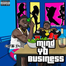 Album cover of Mind Yo Business