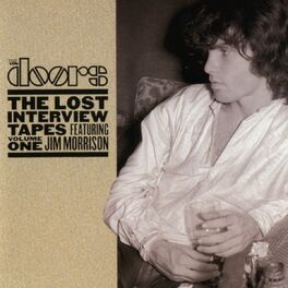 Album cover of The Lost Interview Tapes Featuring Jim Morrison - Volume One