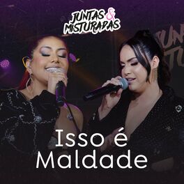 Album cover of Isso É Maldade