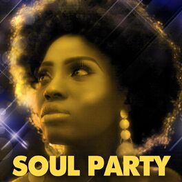 Album cover of Soul Party