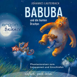 Album cover of Babuba und die bunten Drachen - Phantasiereisen zum Entspannen und Einschlafen (Vom Autor geführte Phantasiereise)