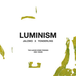 Album cover of Luminism (feat. Yonderling)
