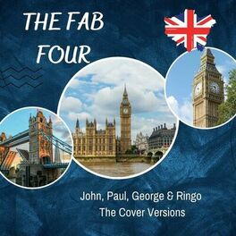Album cover of The Fab Four - John, Paul, George & Ringo The Cover Versions