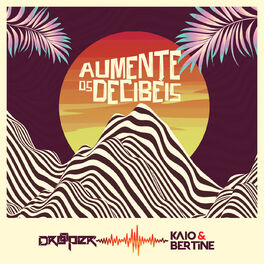 Album cover of Aumente os Decibeis