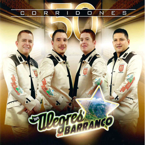 Los Alegres Del Barranco 50 Corridones letras y canciones