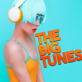 Album cover of The Big Tunes