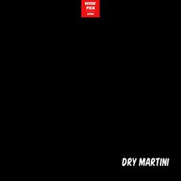 Album cover of DRY MARTINI