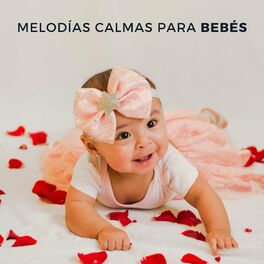 Album cover of Melodías Calmas Para Bebés