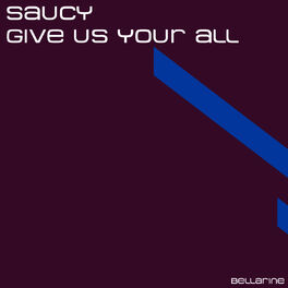 Album cover of Give Us Your All