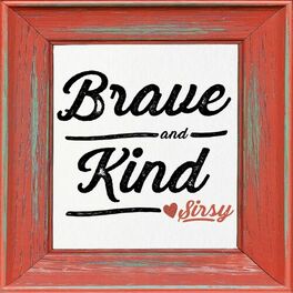 Album cover of Brave and Kind (Acoustic)