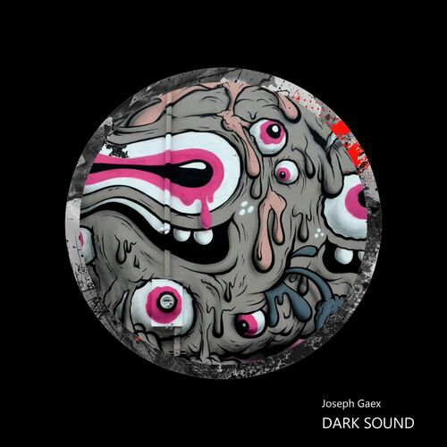  Joseph Gaex - Dark Sound (2023) 