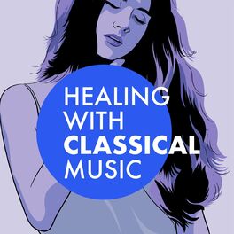 Album cover of Healing with Classical Music