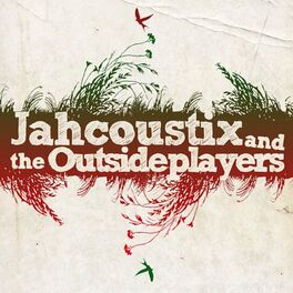Album cover of Jahcoustix & the Outsideplayers