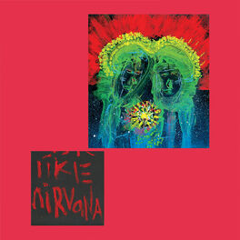 Album cover of LIKE NIRVANA